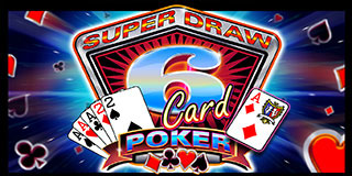 Super Draw 6 Card Poker