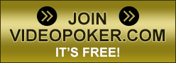 Join VideoPoker.com Now
