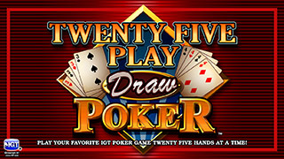 Twenty Five Play Draw Poker